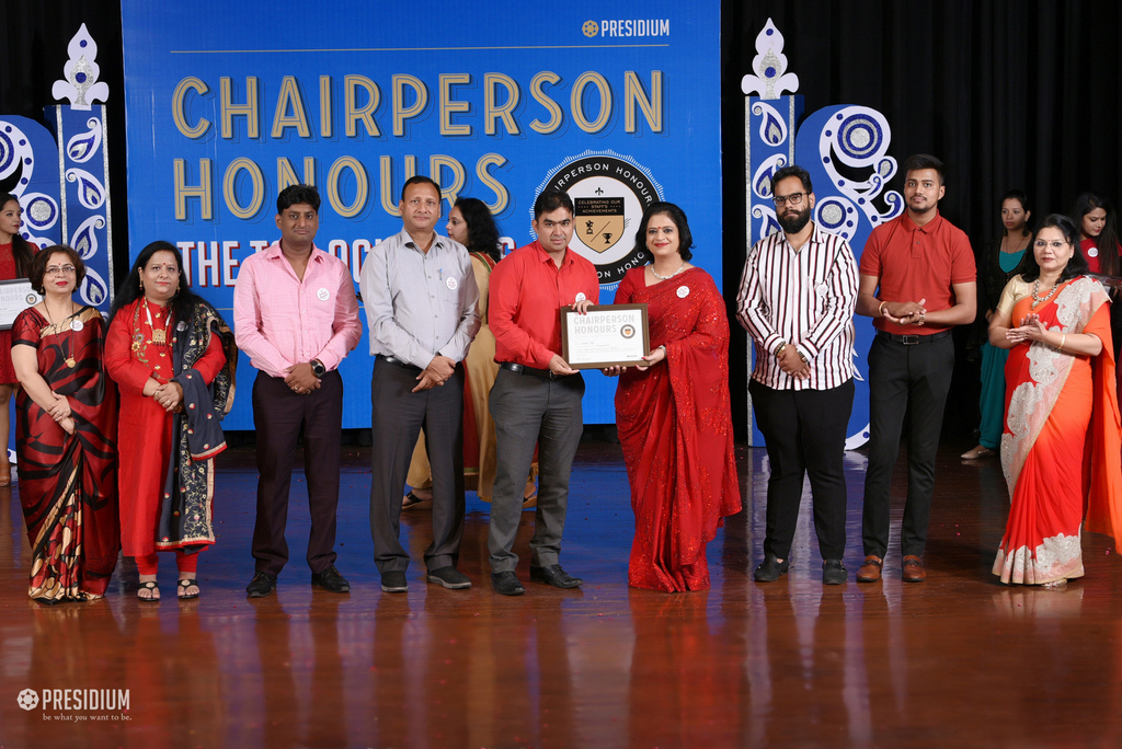 Presidium Rajnagar, CHAIRPERSON HONOURS’19: TEACHERS RECEIVE THE MOST PRESTIGIOUS HONOUR